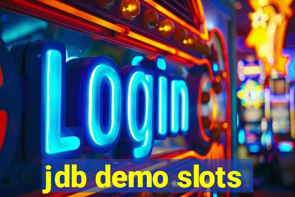 jdb demo slots